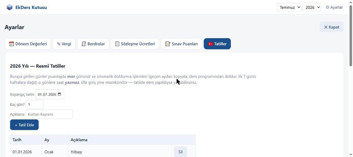 Tatiller sekmesi: başlangıç tarihi, kaç gün ve açıklama alanlarıyla resmî tatil ekleme.